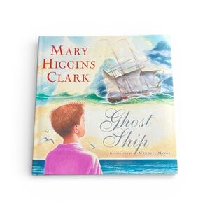 Ghost Ship Mary Higgins Clark Hardcover Book 2007 Mystery Childrens Dustcover